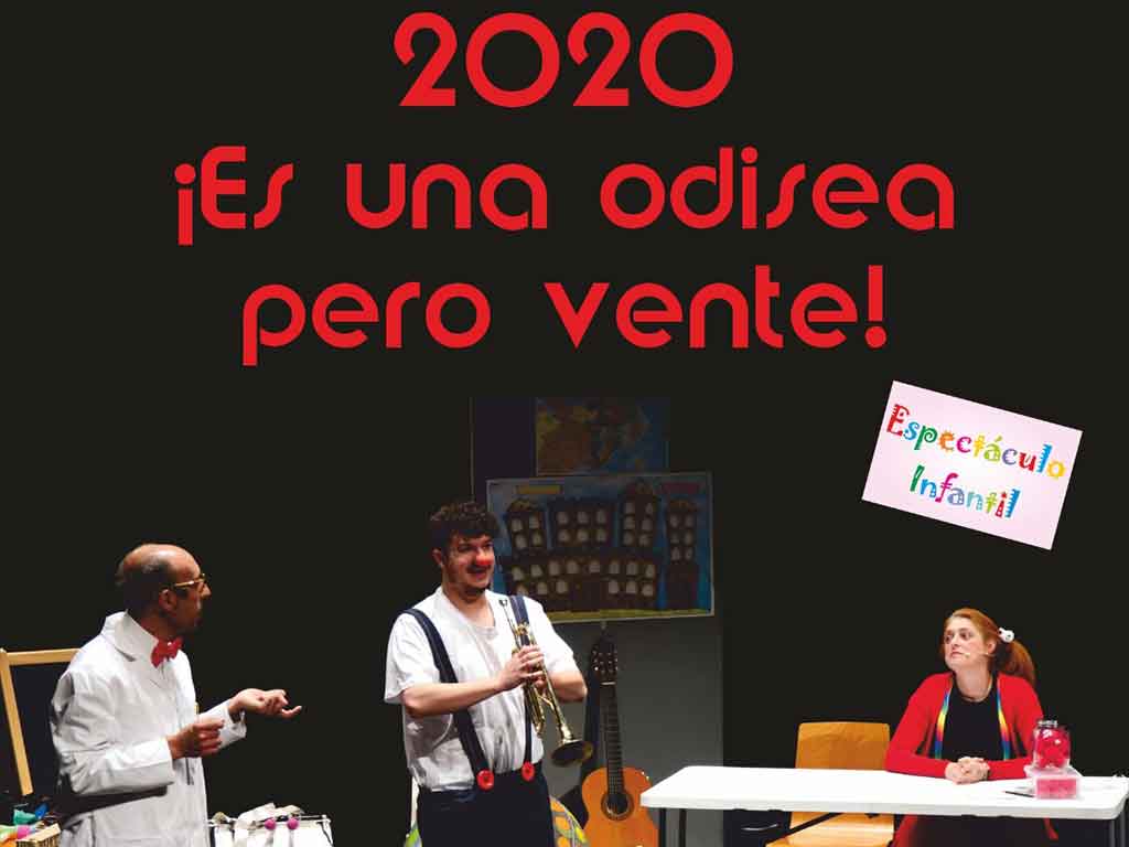 Escena del espectáculo de clown 2020 ¡Es una odisea pero vente!